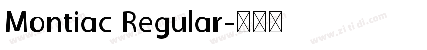 Montiac Regular字体转换